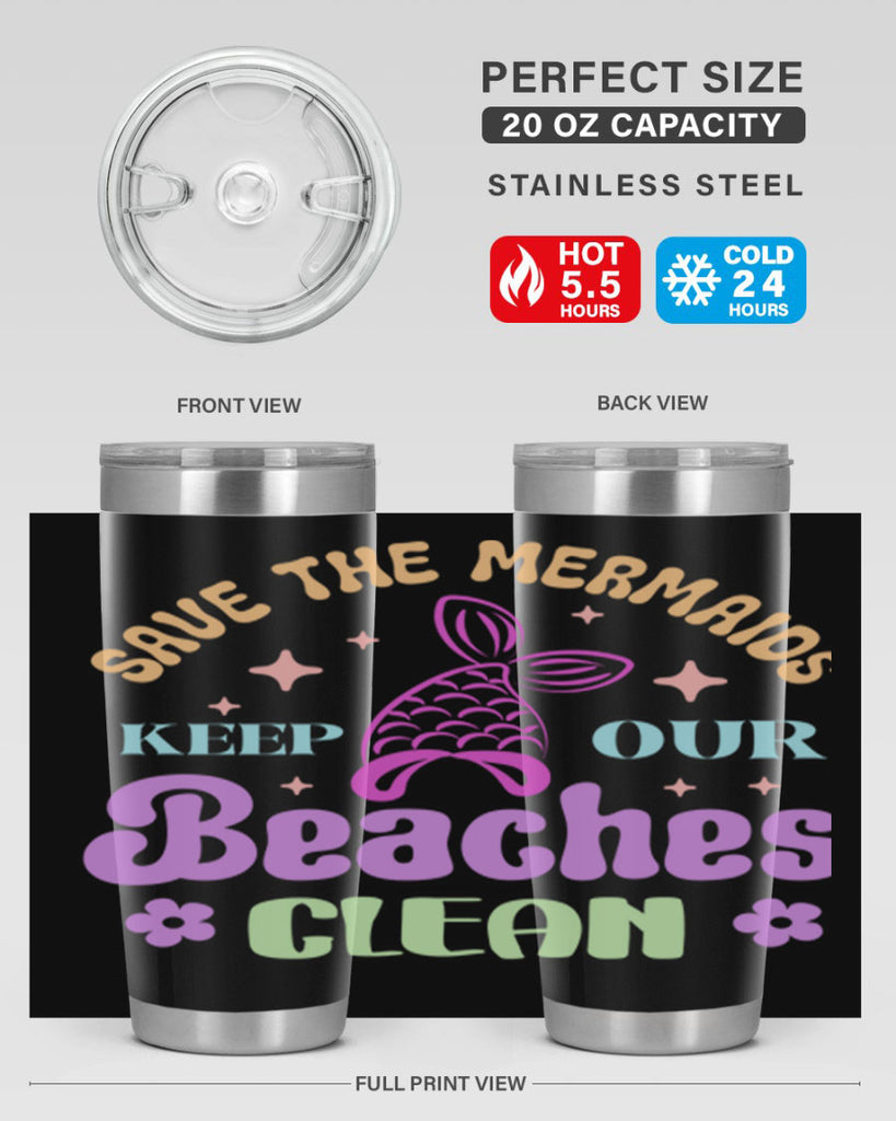 Save The Mermaids Keep Our 577#- mermaid- Tumbler