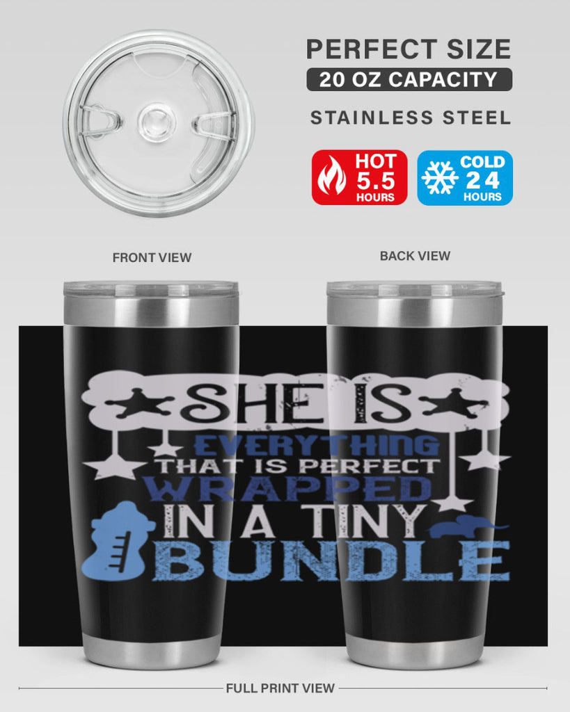 She is everything that is perfect wrapped in a tiny bundle Style 10#- baby- tumbler
