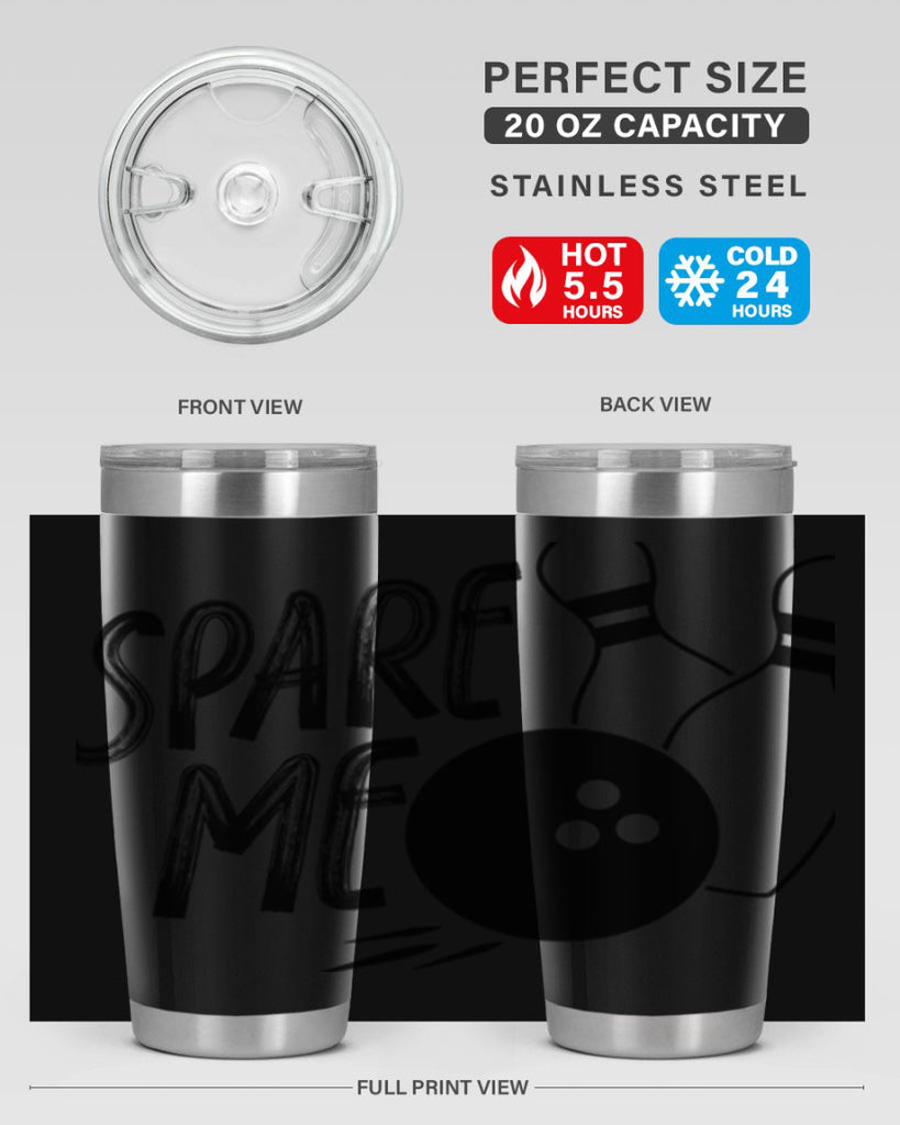 Spare me 436#- bowlig- Tumbler