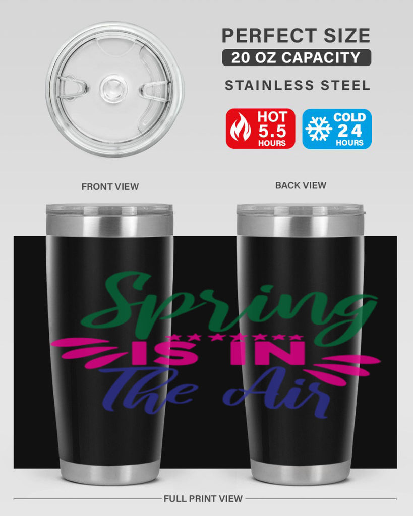 Spring Is In The Air 462#- spring- Tumbler