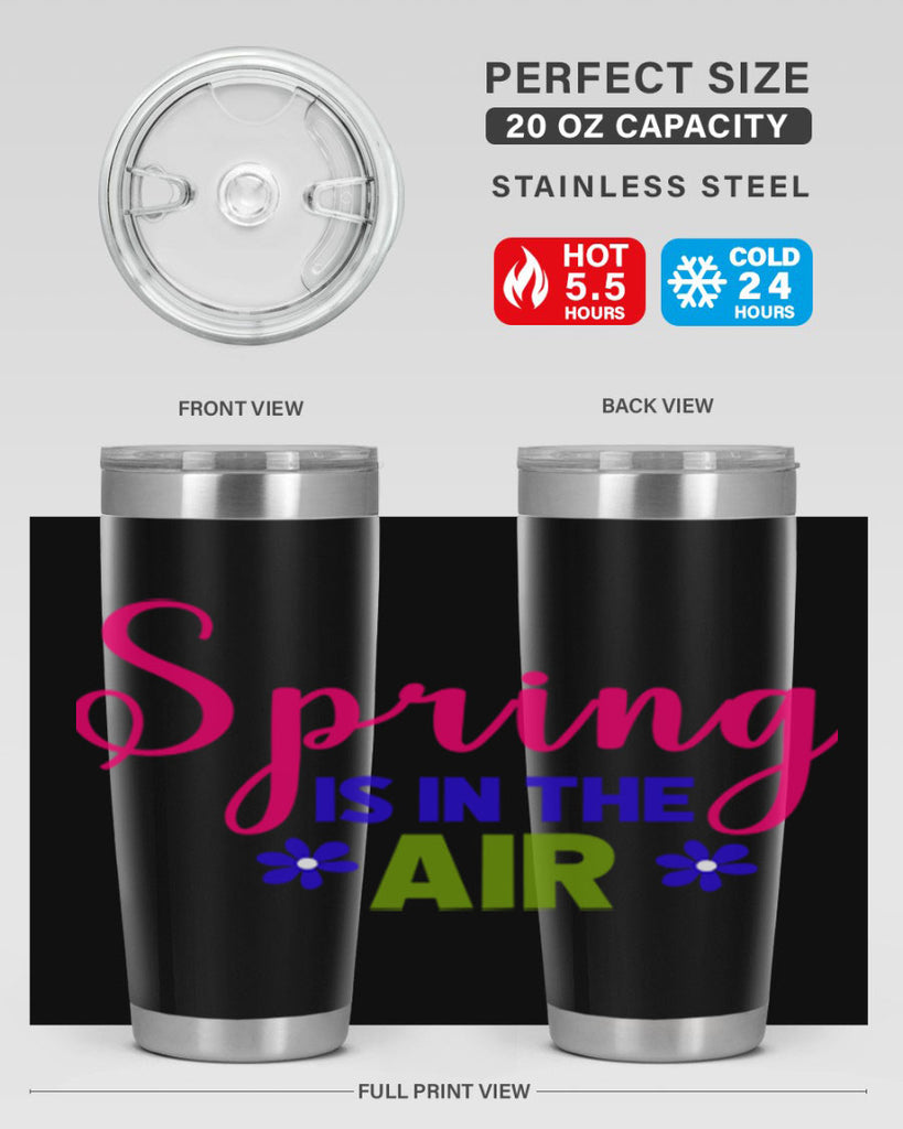 Spring is in the Air 468#- spring- Tumbler