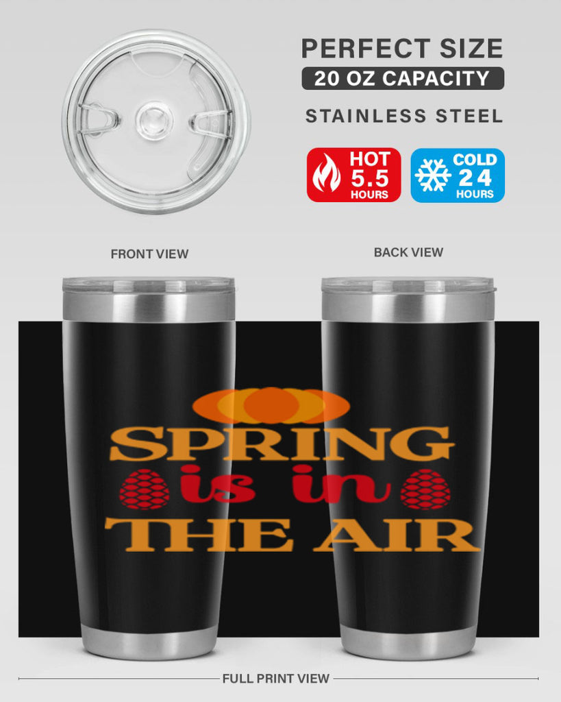 Spring is in the air 466#- spring- Tumbler