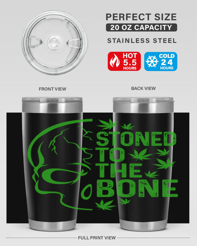 Stone To The Bone 252#- marijuana- Tumbler