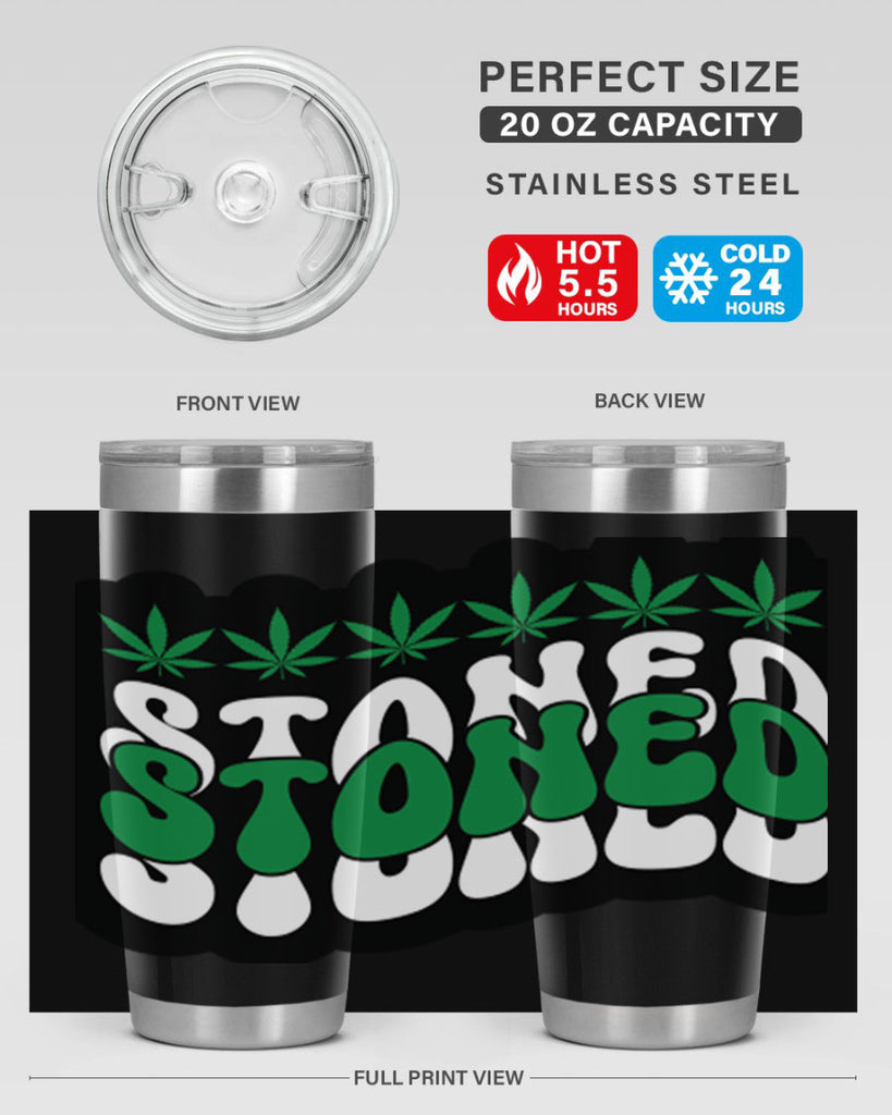 Stoned 255#- marijuana- Tumbler