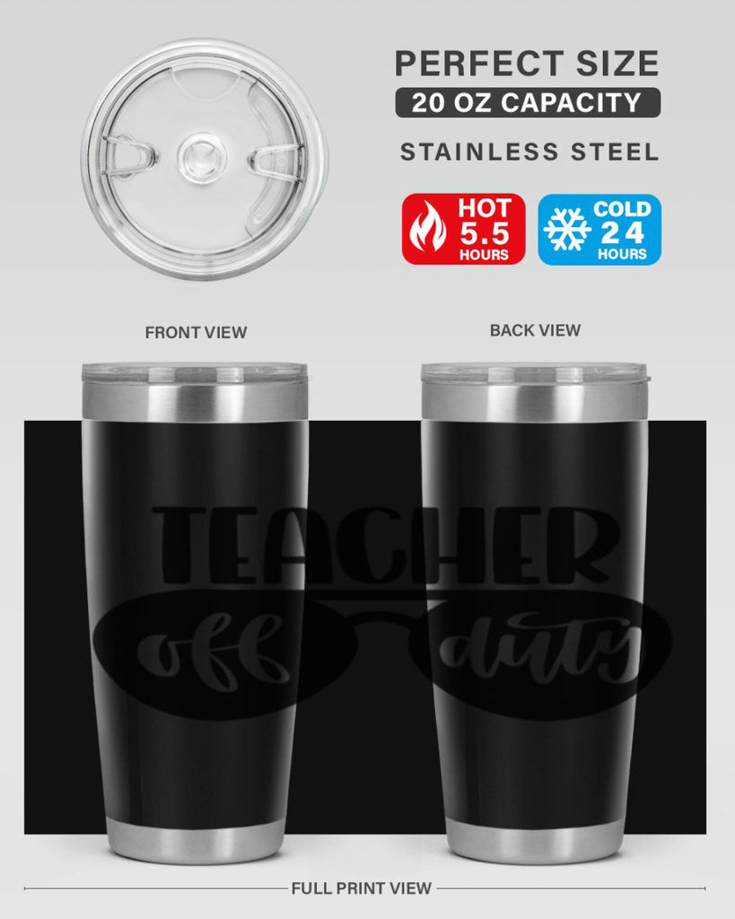 Teacher Off Duty Style 49#- teacher- tumbler