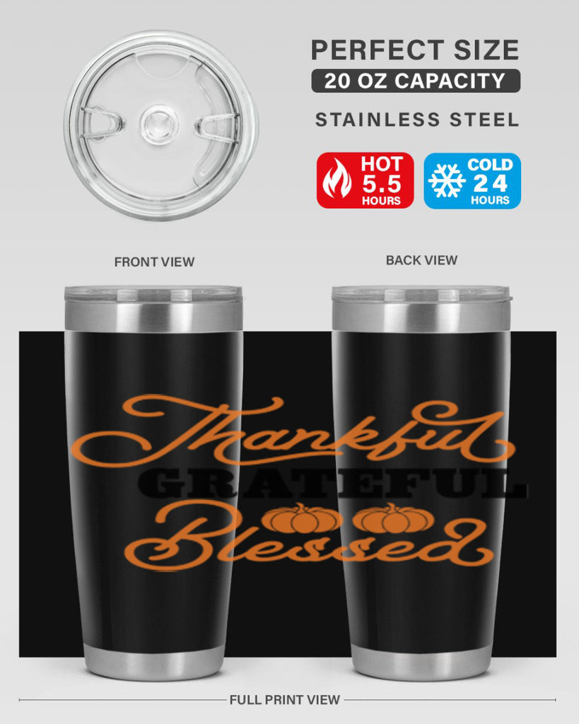 Thankful Grateful Blessed 604#- fall- Tumbler