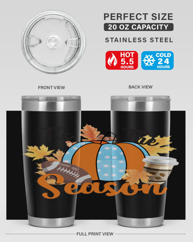 Tis the Season Fall 616#- fall- Tumbler