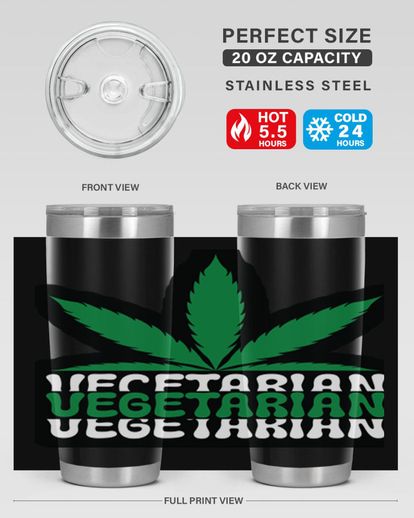 Vegetarian 271#- marijuana- Tumbler