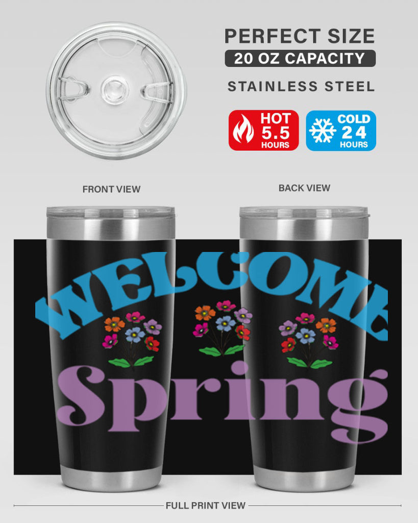 Welcome Spring  600#- spring- Tumbler