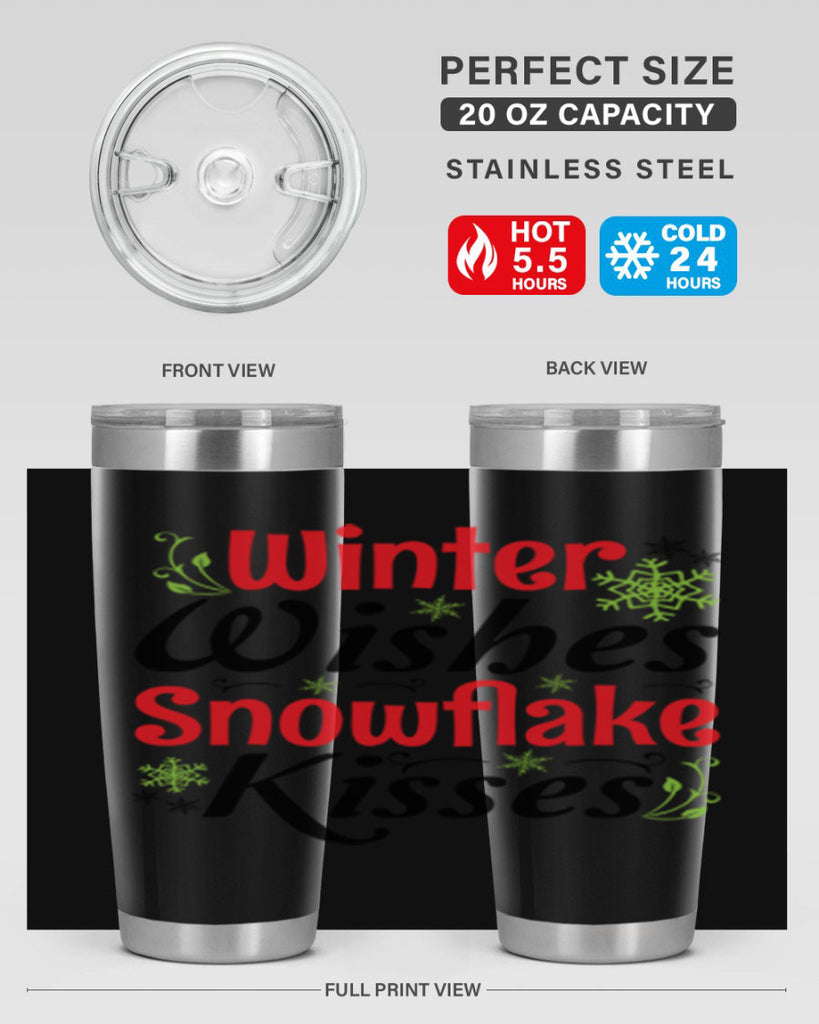 Winter Wishes Snowflake Kisses 568#- winter- Tumbler