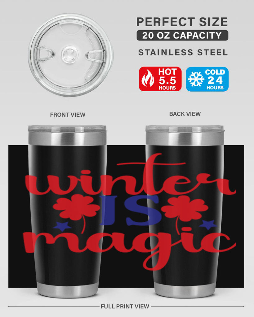 Winter is Magic 556#- winter- Tumbler