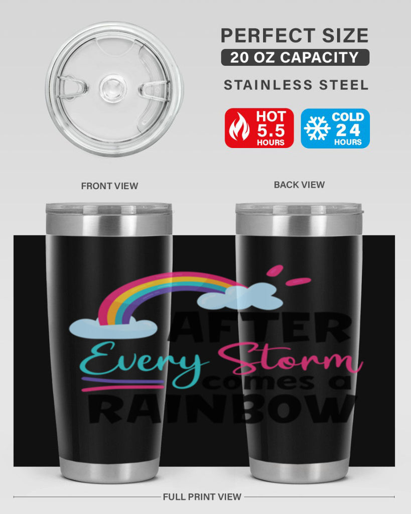 after every storm comes a rainbow Style 291#- baby- tumbler