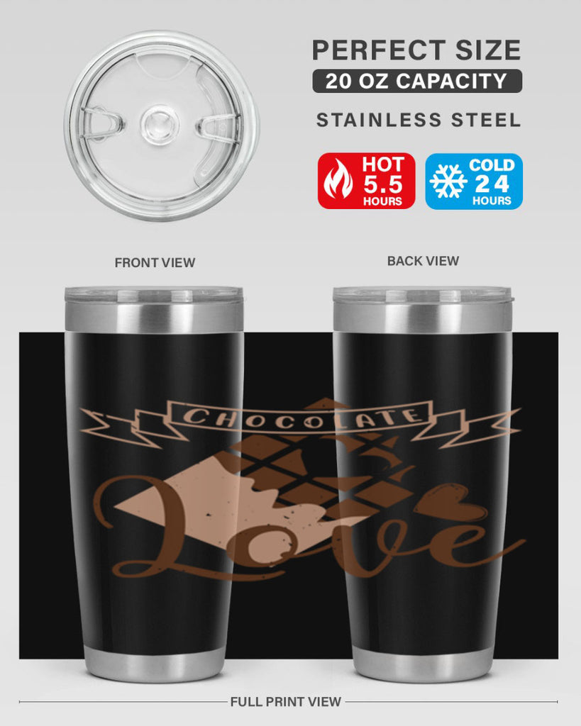 chocolate love 44#- chocolate- Tumbler