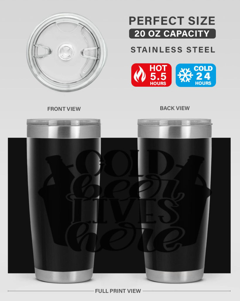 cold beer lives here 43#- beer- Tumbler