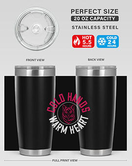 cold hands warm heart Style 42#- cat- Tumbler
