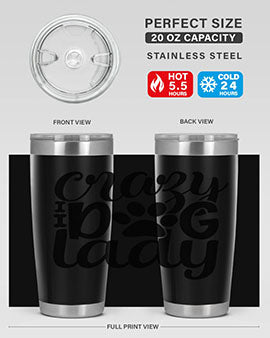 crazy dog lady Style 122#- dog- Tumbler