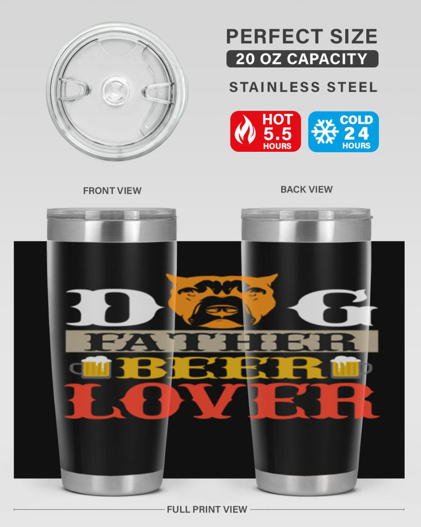 dog father beer lover 116#- beer- Tumbler