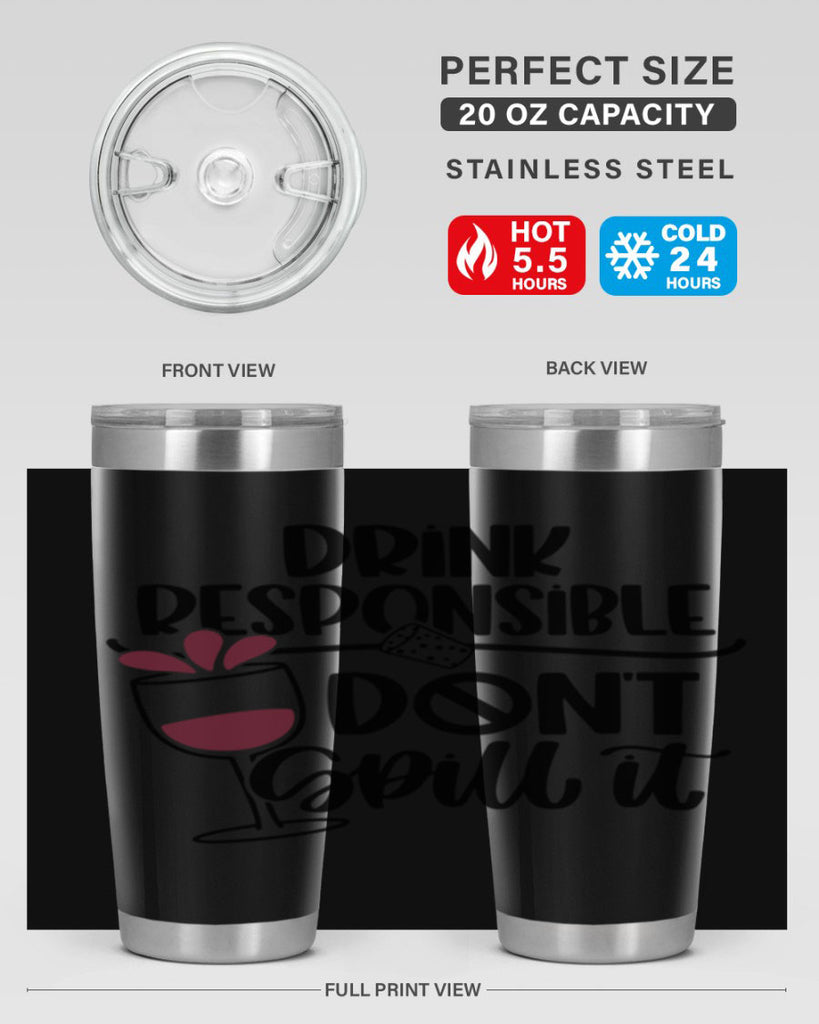 drink responsible dont 57#- wine- Tumbler