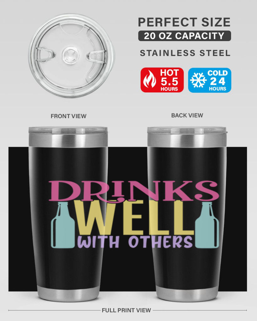 drinks well with others 129#- beer- Tumbler