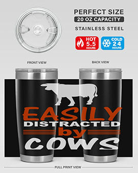 easily distracted by cows Style 4#- cow- Tumbler