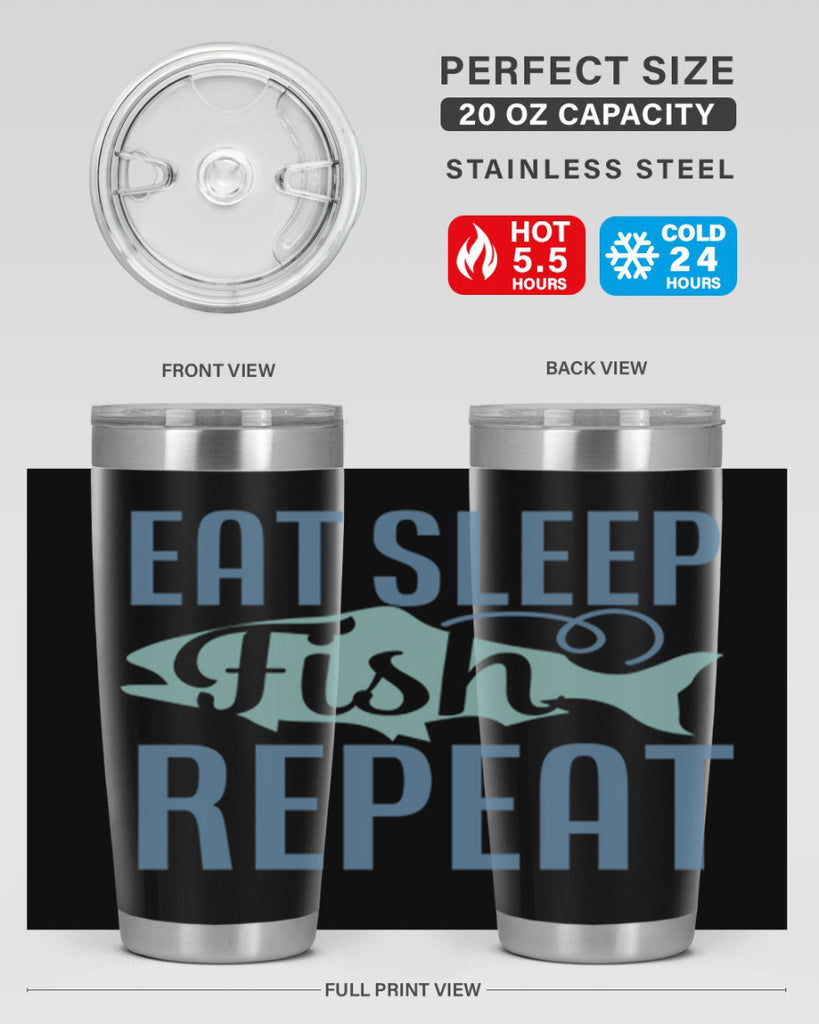 eat sleep fish repeat 222#- fishing- Tumbler