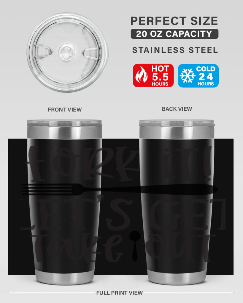 fork it let s get takeout 95#- kitchen- Tumbler