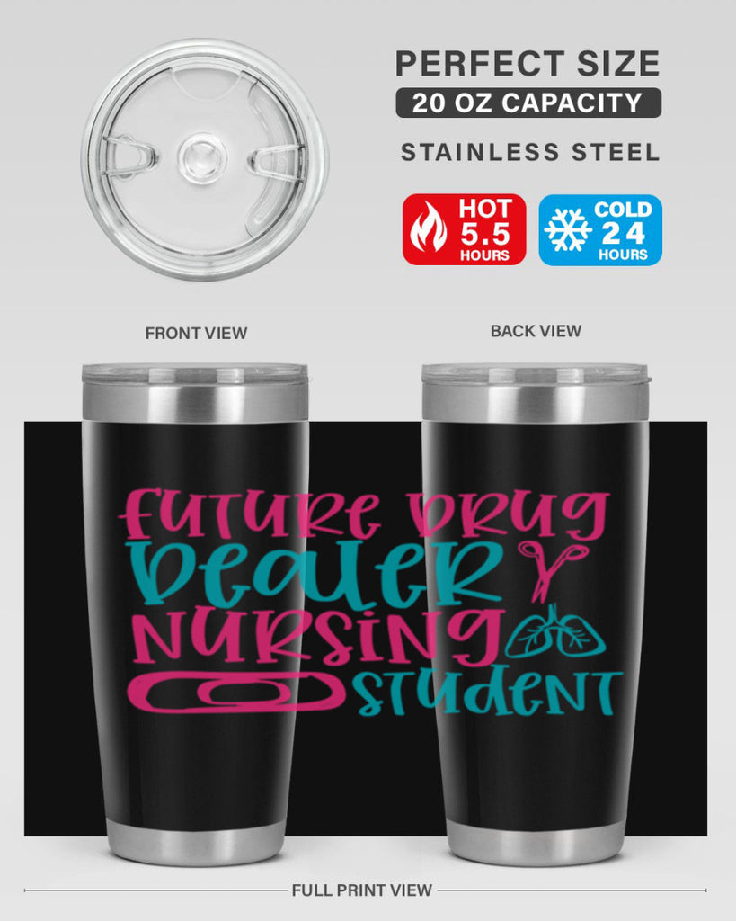 future drug deaer nursing studnt Style 383#- nurse- tumbler