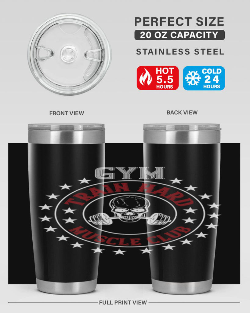 gym train hard mucle club 95#- gym- Tumbler