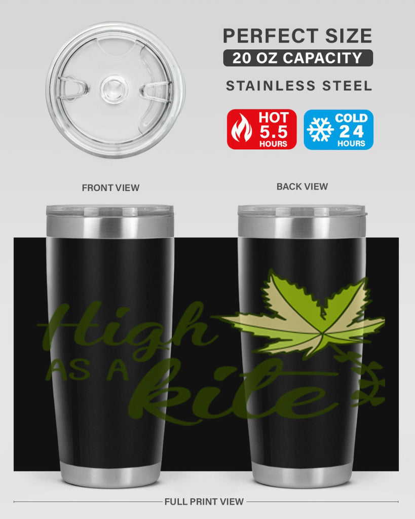 high as a kite 112#- marijuana- Tumbler