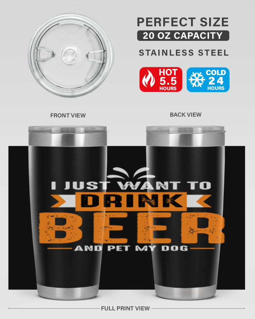 i just want drink beer 151#- beer- Tumbler