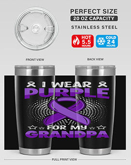 i wear purple for grandpa 172#- alzheimers- Tumbler