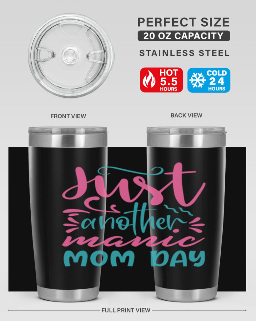 just another manic mom day 254#- mom- Tumbler