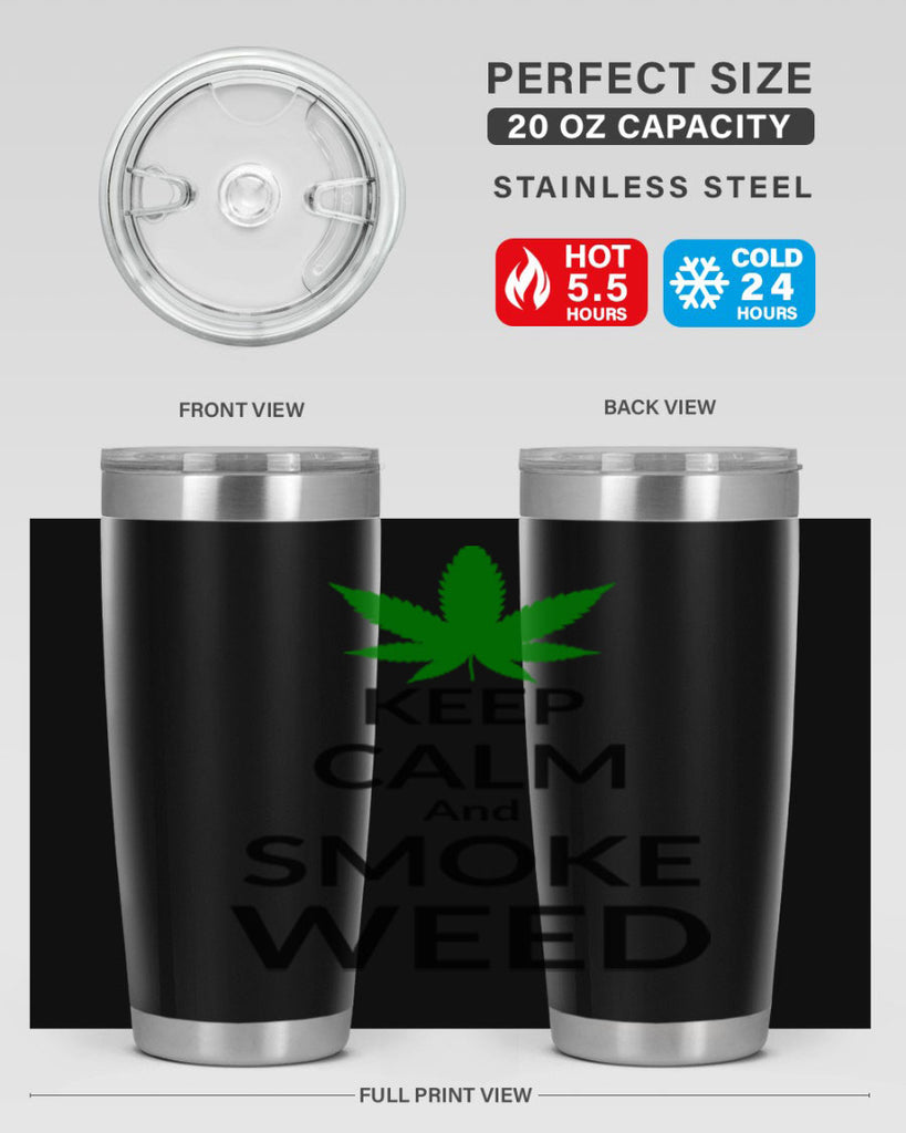 keep calm and smoke weed 173#- marijuana- Tumbler