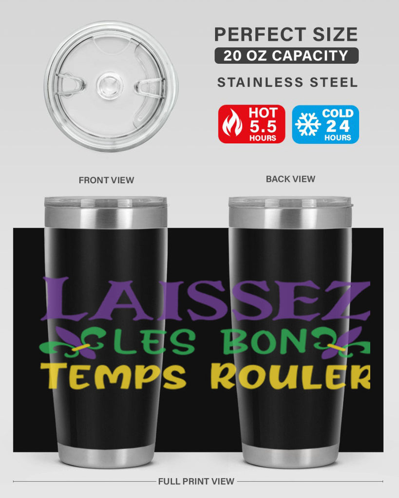 laissez les bon temps rouler 83#- mardi gras- Tumbler