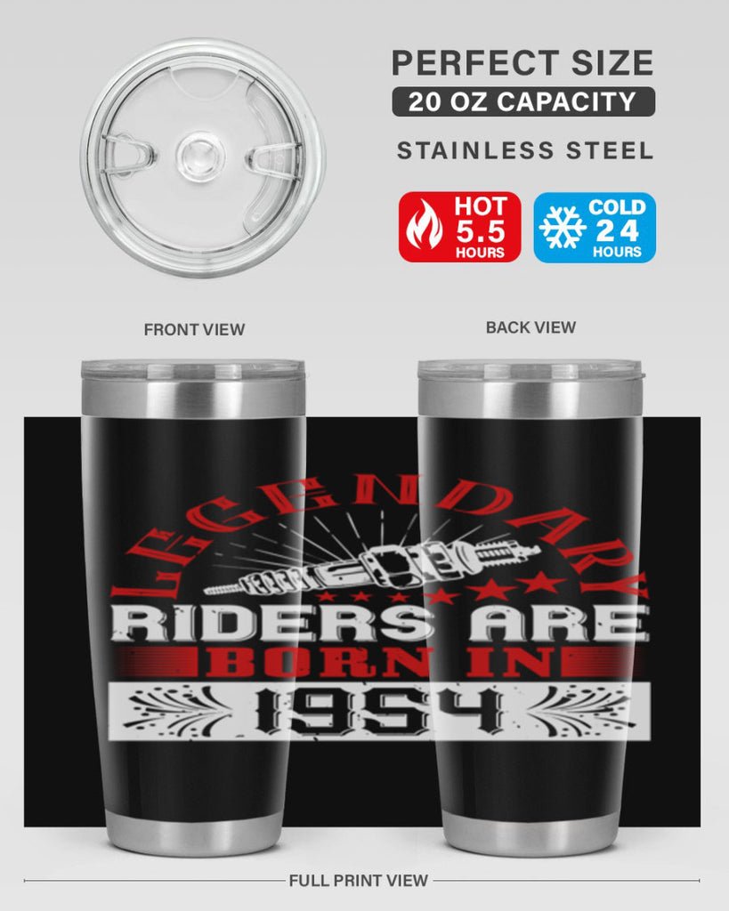 legendary riders are born in Style 58#- birthday- tumbler