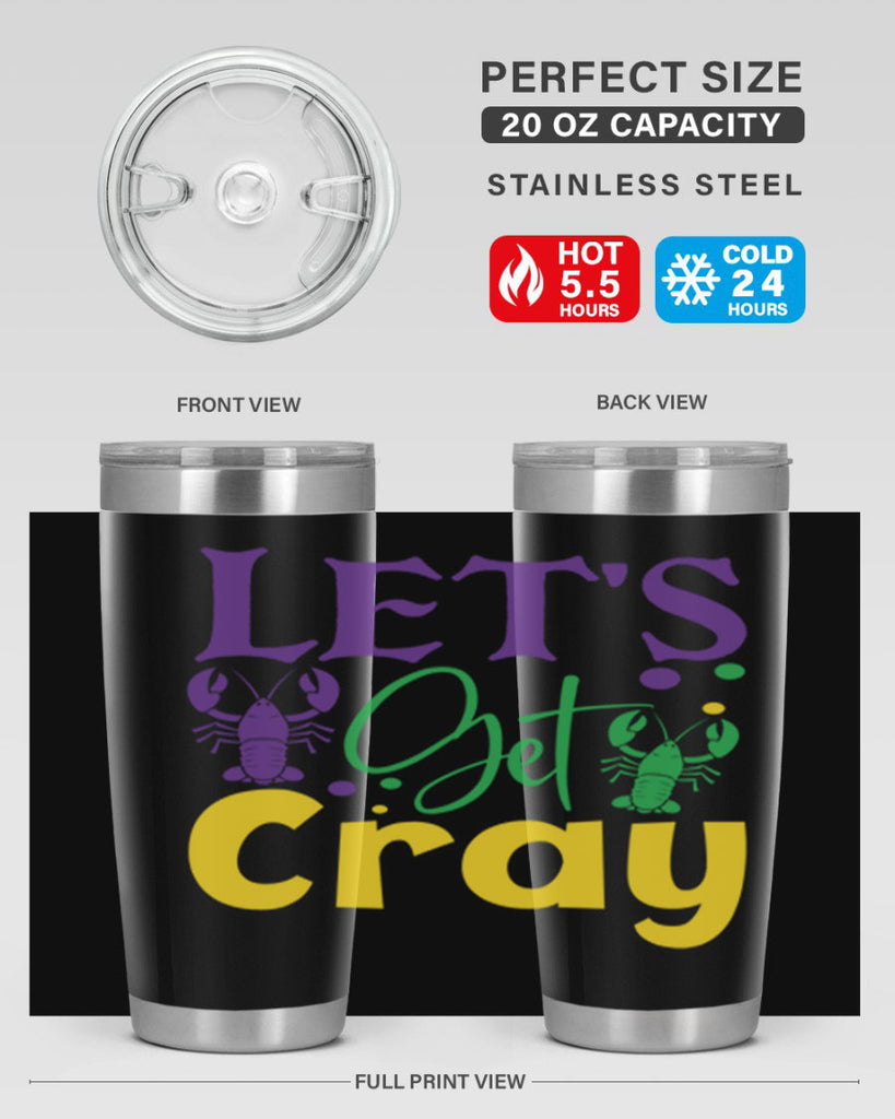 lets get cray 81#- mardi gras- Tumbler