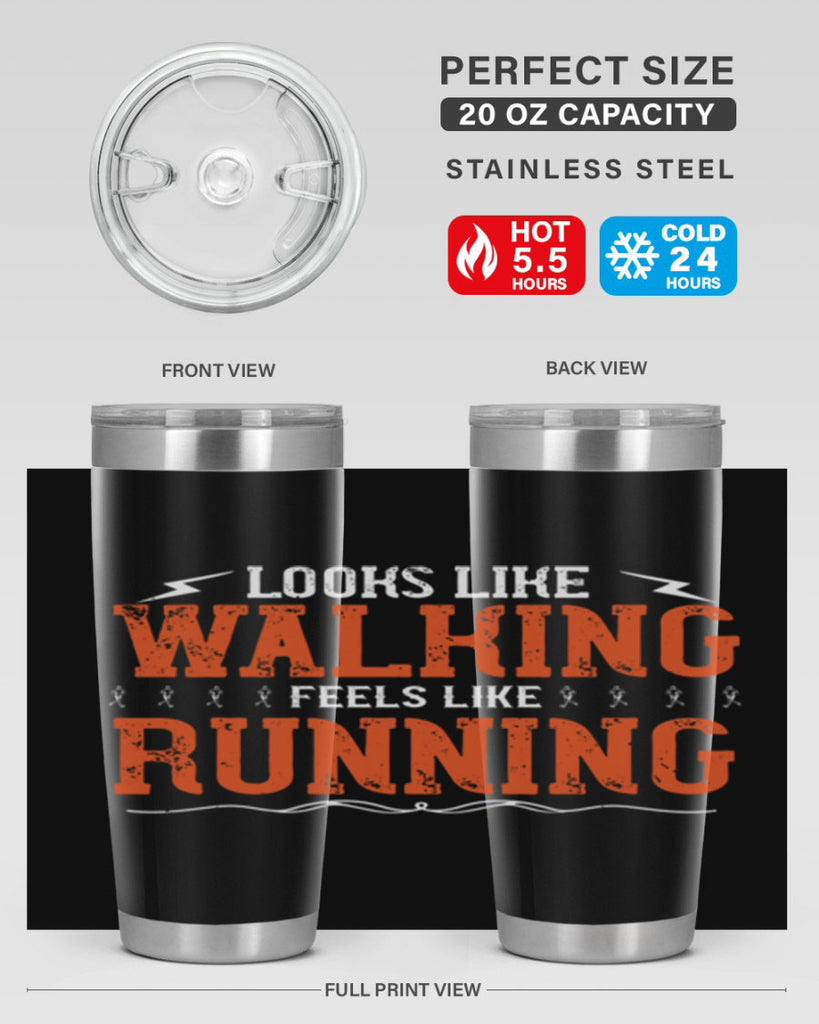 looks like walking feels like running 32#- running- Tumbler