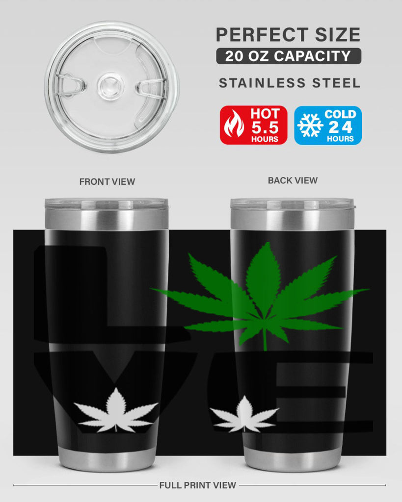 love cannabis 191#- marijuana- Tumbler