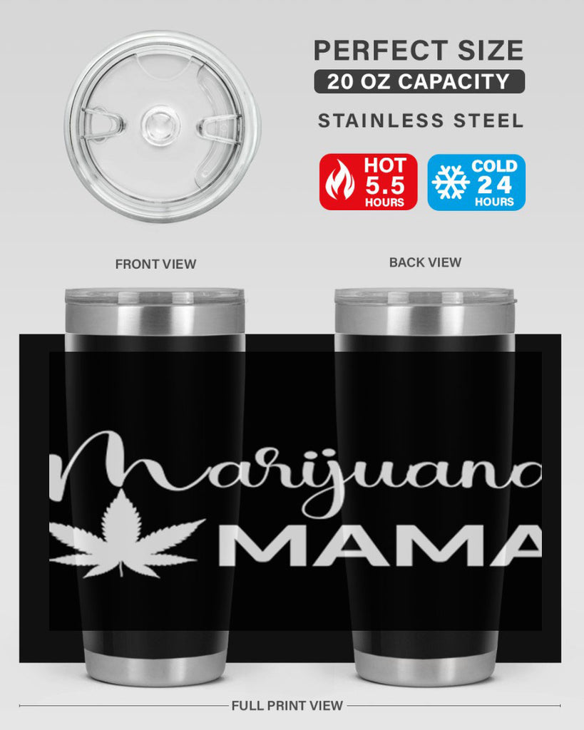 marijuana mama 202#- marijuana- Tumbler