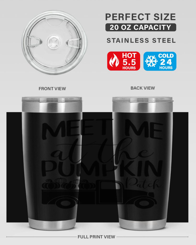 meet me at the pumpkin patch 424#- fall- Tumbler