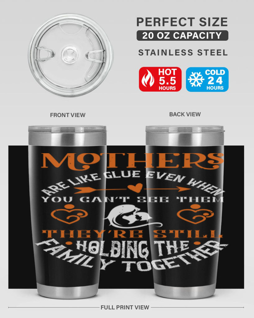 mothers are like glue 51#- mothers day- Tumbler