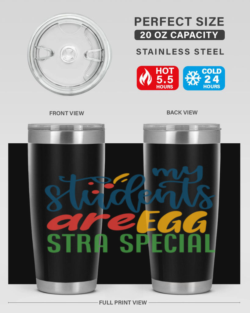 my students are egg strA special Style 171#- teacher- tumbler