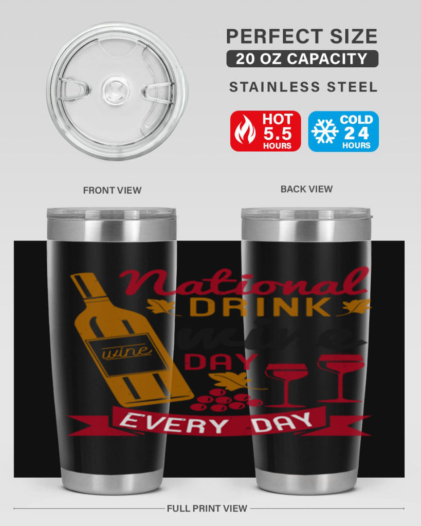 national drink wine day every day 127#- wine- Tumbler