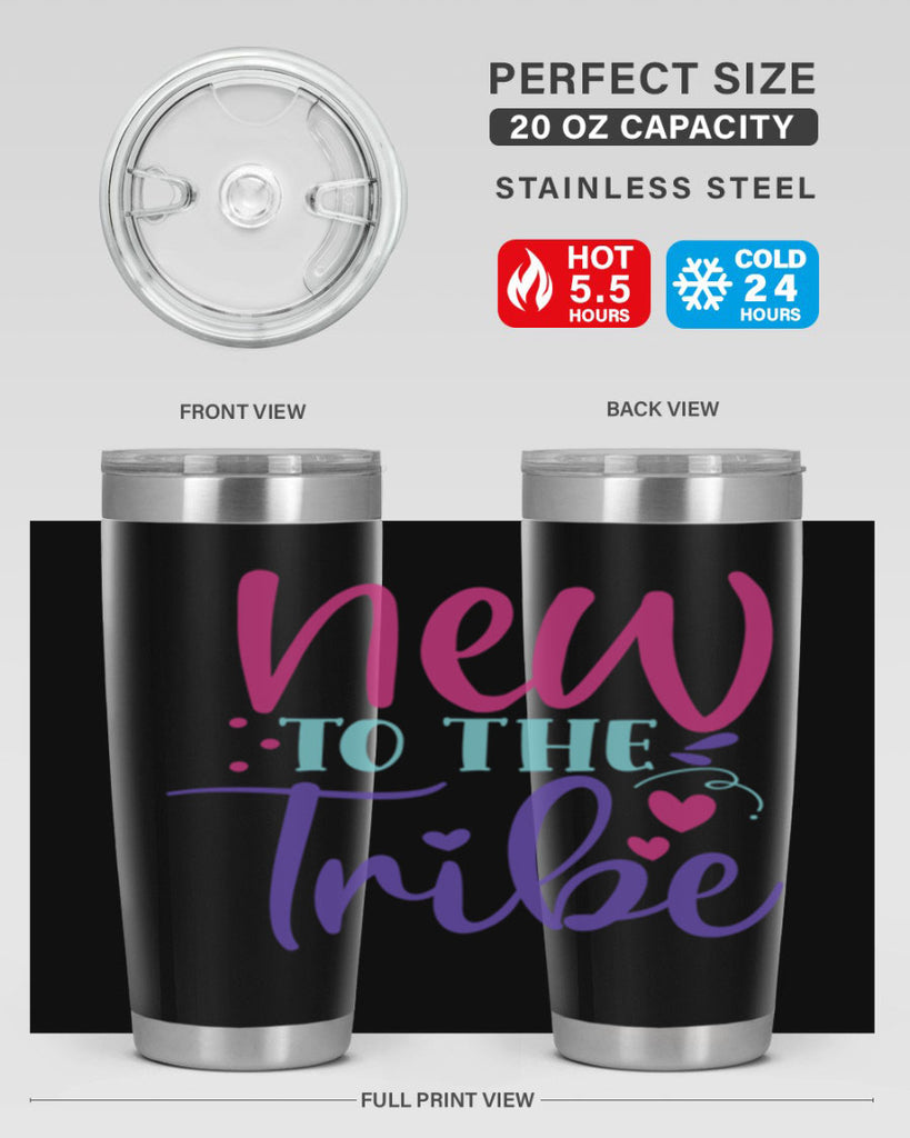 new to the tribe Style 212#- baby- tumbler