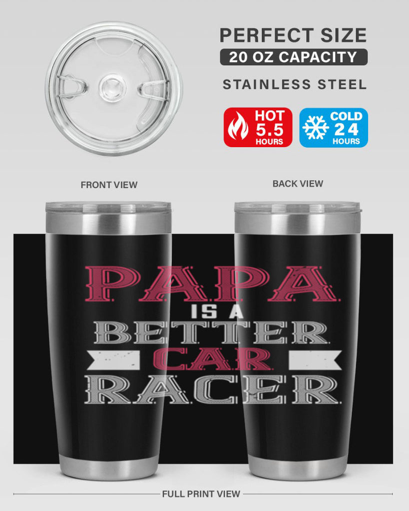 papa is a better car bacer 19#- grandpa - papa- Tumbler