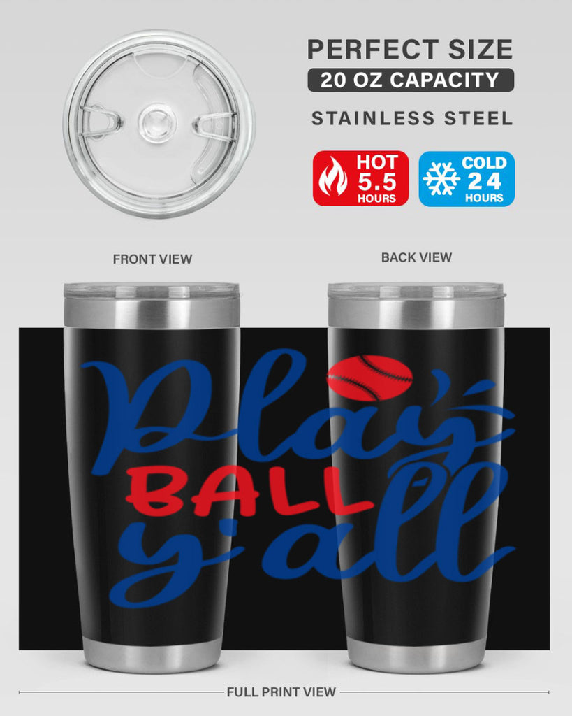 play ball yall 2033#- baseball- Tumbler