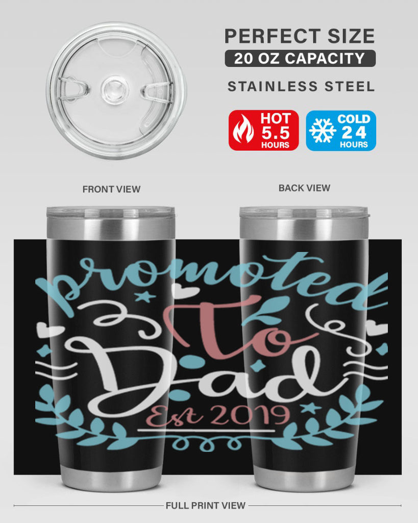 promoted to dad est 10#- fathers day- Tumbler