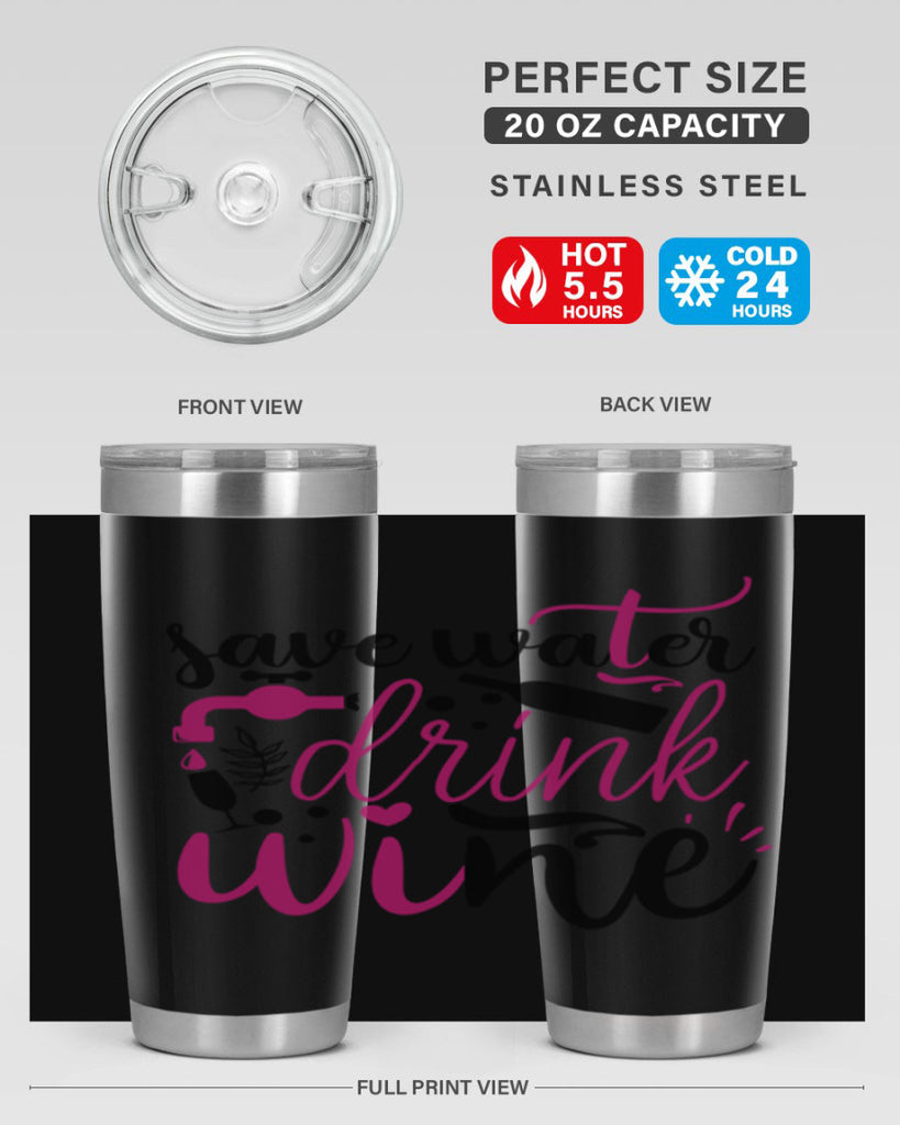 save water drink wine 170#- wine- Tumbler