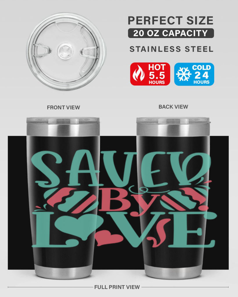 saved by love 106#- easter- Tumbler