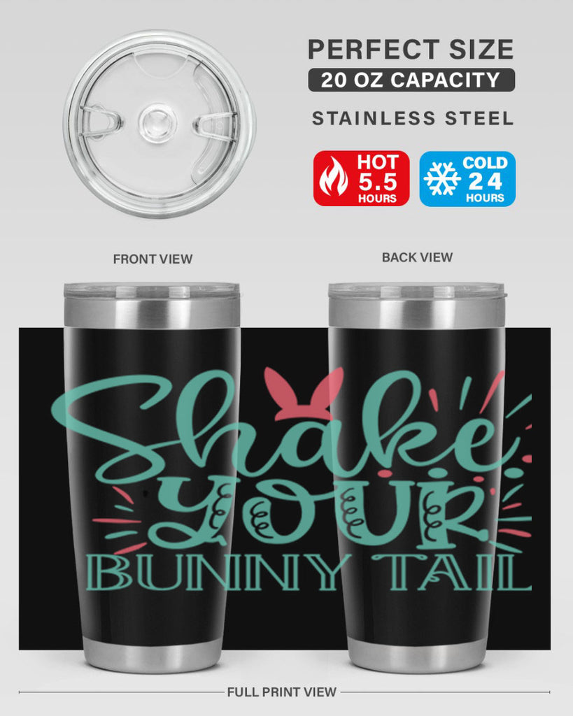 shake your bunny tail 104#- easter- Tumbler